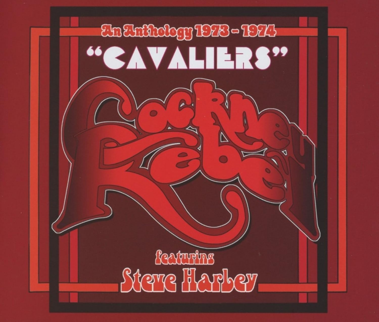 Cavaliers An Anthology 1973 1974