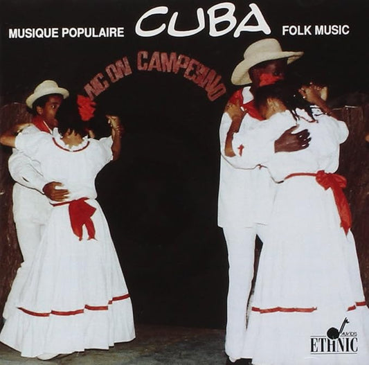 Cuba Musica Campesina / Musique Populaire / Folk Music