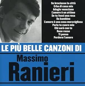 Le Più Belle Canzoni Di Massimo Ranieri