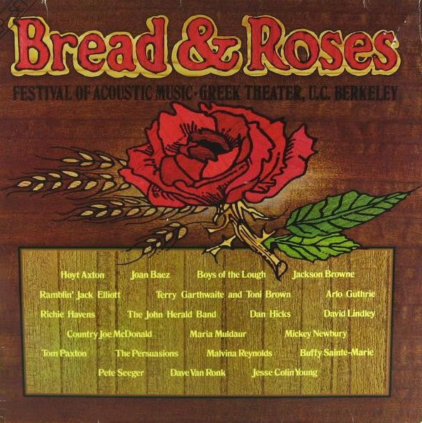 Bread & Roses Festival Of Acoustic Music