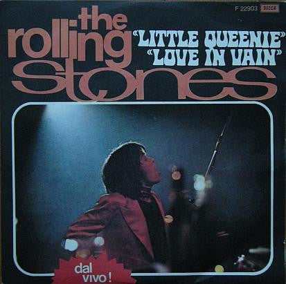 The Rolling Stones – Little Queenie / Love In Vain