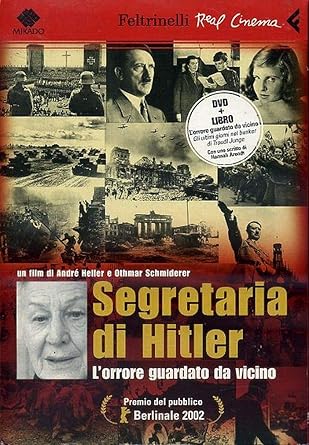 Segretaria Di Hitler. L'orrore Guardato Da Vicino Dvd+Book