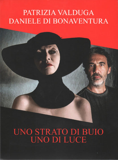 Uno Strato Di Buio Uno Di Luce
