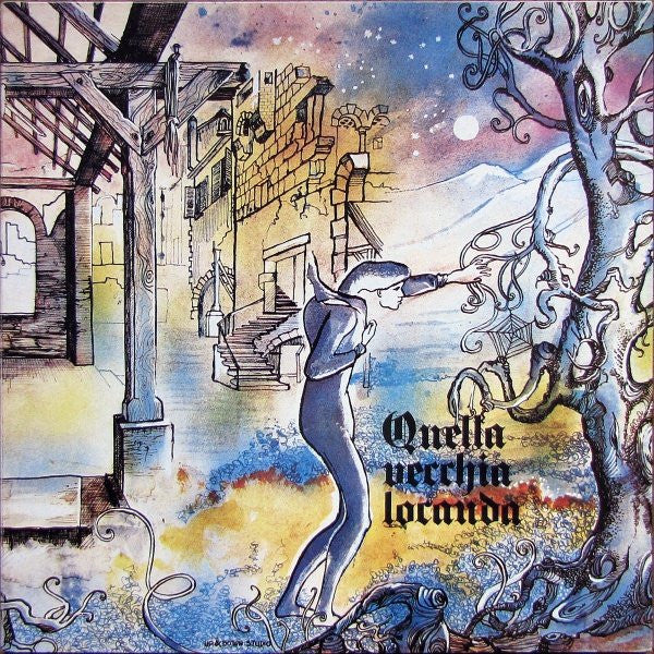 Quella Vecchia Locanda