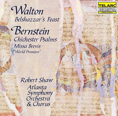 Belshazzar's Feast Chichester Psalms; Missa Brevis