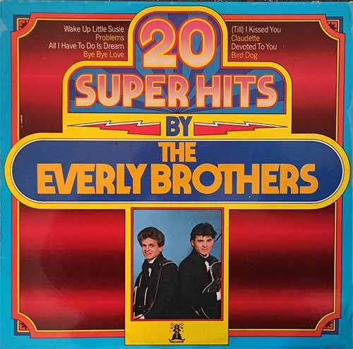 20 Super Hits By The Everly Brothers