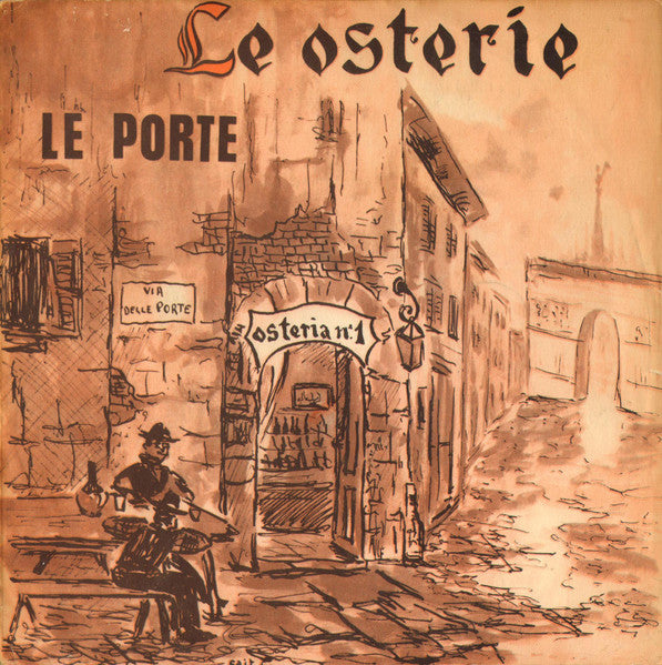 Le Osterie / 	Le Porte