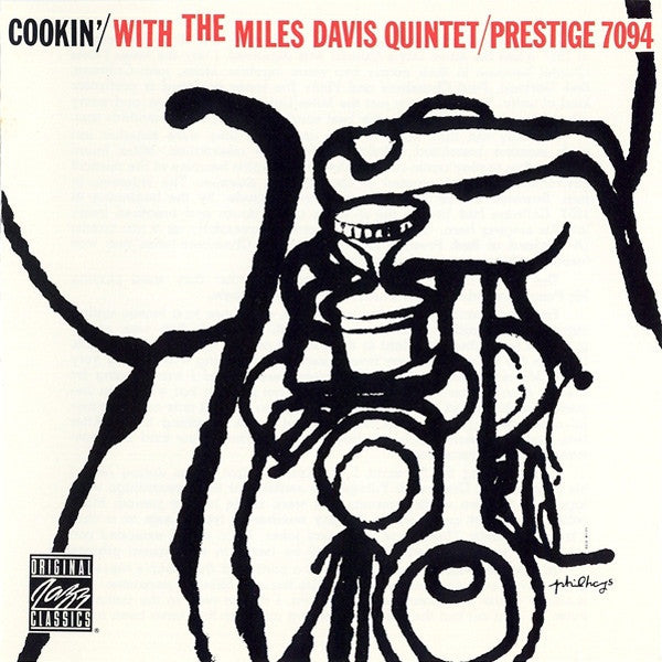 Cookin With The Miles Davis Quintet