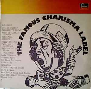 The Famous Charisma Label  Vol.1