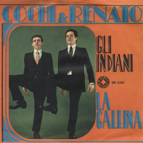 Gli Indiani / La Gallina