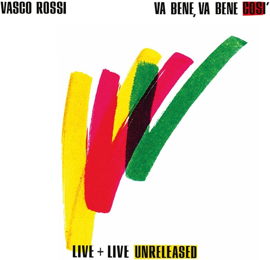 Va Bene, Va Bene Così Live + Live Unreleased 40 Rplay Special Edition