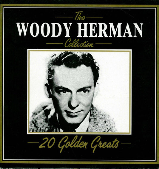 The Woody Herman Collection 20 Golden Greats