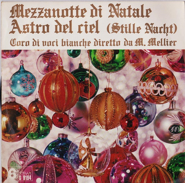 Mezzanotte Di Natale / Astro Del Ciel Stille Nacht