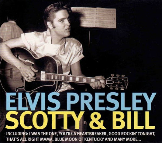 Elvis Presley Scotty & Bill