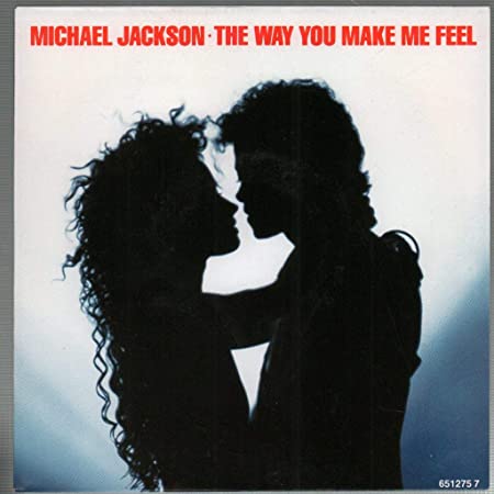 The Way You Make Me Feel