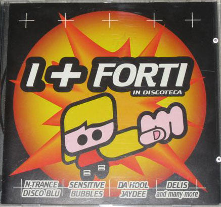 I + Forti In Discoteca