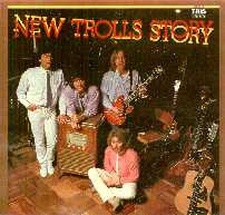 New Trolls Story