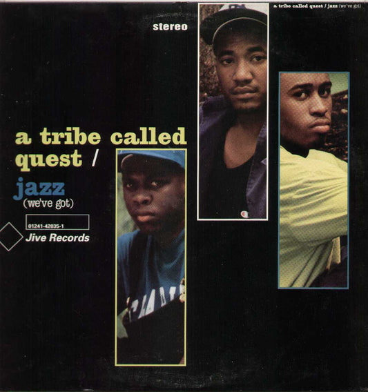 Jazz We've Got / Buggin Out