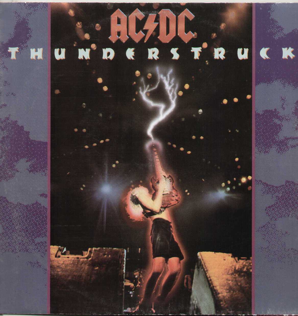 Thunderstruck / Fire Your Guns / D.T. / Chase The Ace