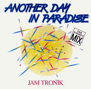 Another Day In Paradise The Sidney Mix