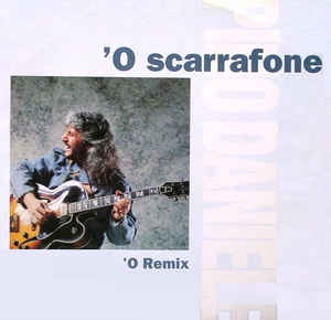 O Scarrafone O Remix