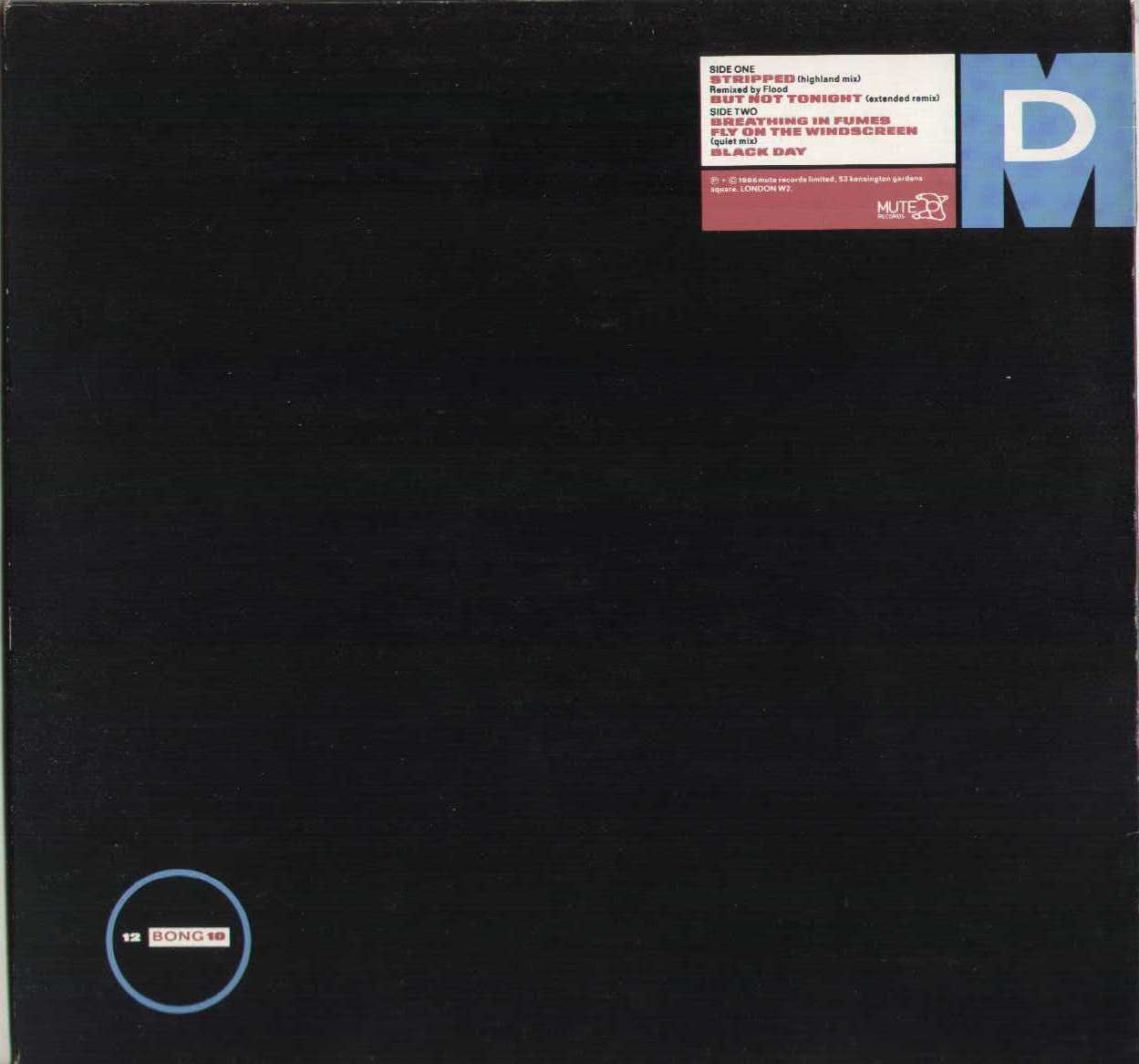 Stripped/But Not Tonight/Breathing In Fumes/Black Day