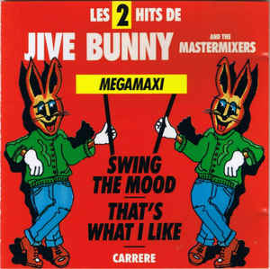 Swing The Mood / That's What I Like
