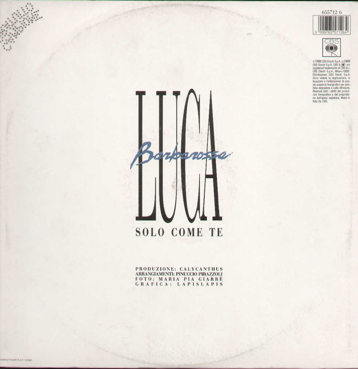 Se Tu Sei Come Me / Solo Come Te