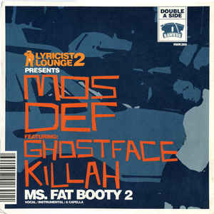 Ms. Fat Booty 2 / The Grimy Way