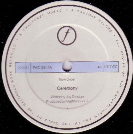Ceremony / In A Lonely Place