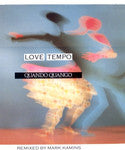 Love Tempo Remixed By Mark Kamins