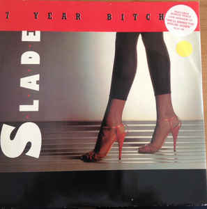 7 Year Bitch