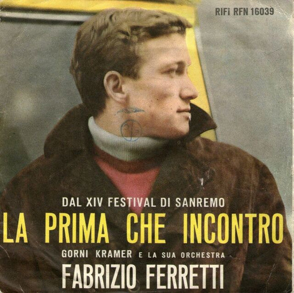 La Prima Che Incontro / Ti Cerco