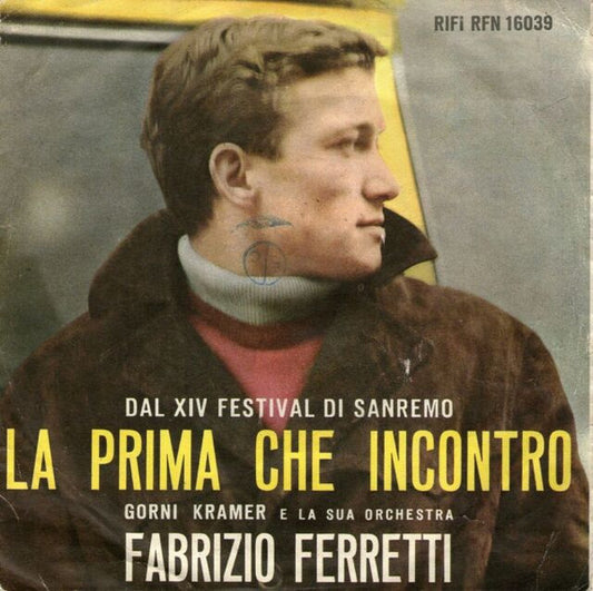 La Prima Che Incontro / Ti Cerco