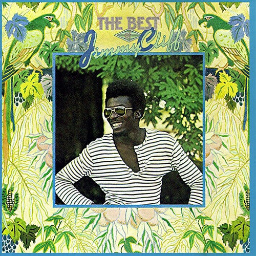 The Best Of Jimmy Cliff
