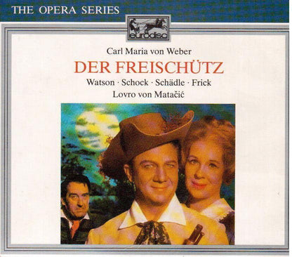 Der Freischutz Il Franco Cacciatore Boxset