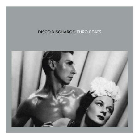 Disco Discharge Euro Beats