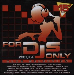 For Djs Only 2007/04 - Club Selection