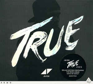 True + True Avicii By Avicii Deluxe Edition