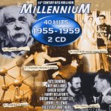 Millennium 40 Hits Of 1955-1959