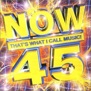 Now That's What I Call Music 45