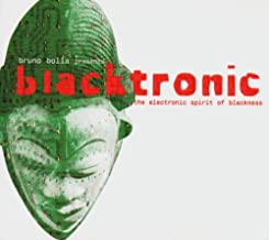 Presents Blacktronic The Electronic Spirit Of Blackness