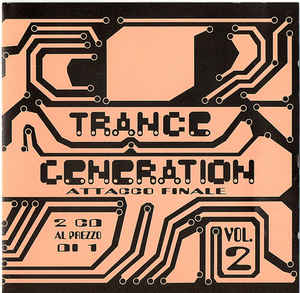 Trance Generation Vol.2 Attacco Finale