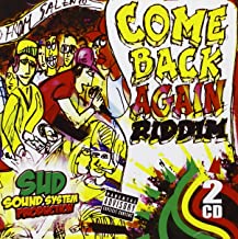 Come Back Again Riddim