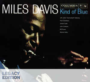 Kind Of Blue Legacy Edition