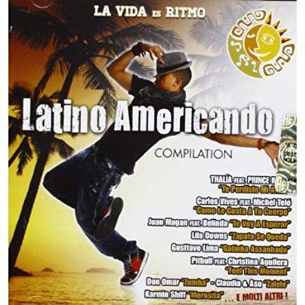 Latino Americando La Vida Es Ritmo
