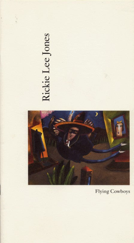 Flying Cowboys / A Conversation With Rickie Lee Jones