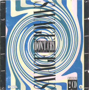 Don't Cry Greatest Hits