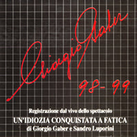 Un'idiozia Conquistata A Fatica 98-99 Limited Edition