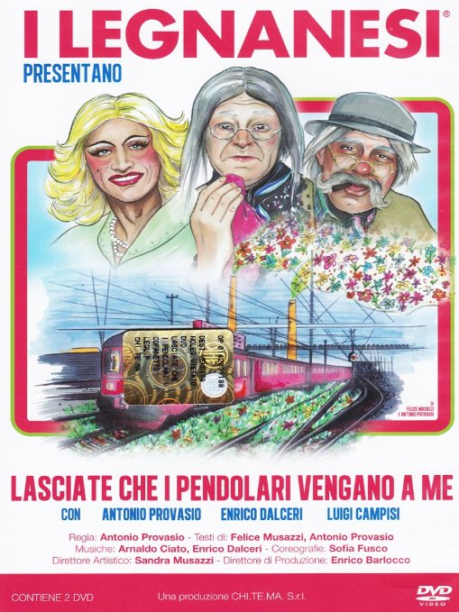 I Legnanesi - La Scala È Mobile